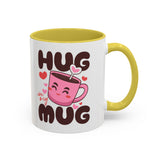 Hug in My Mug Mug | Cute Pink Cup, Heart Coffee Design