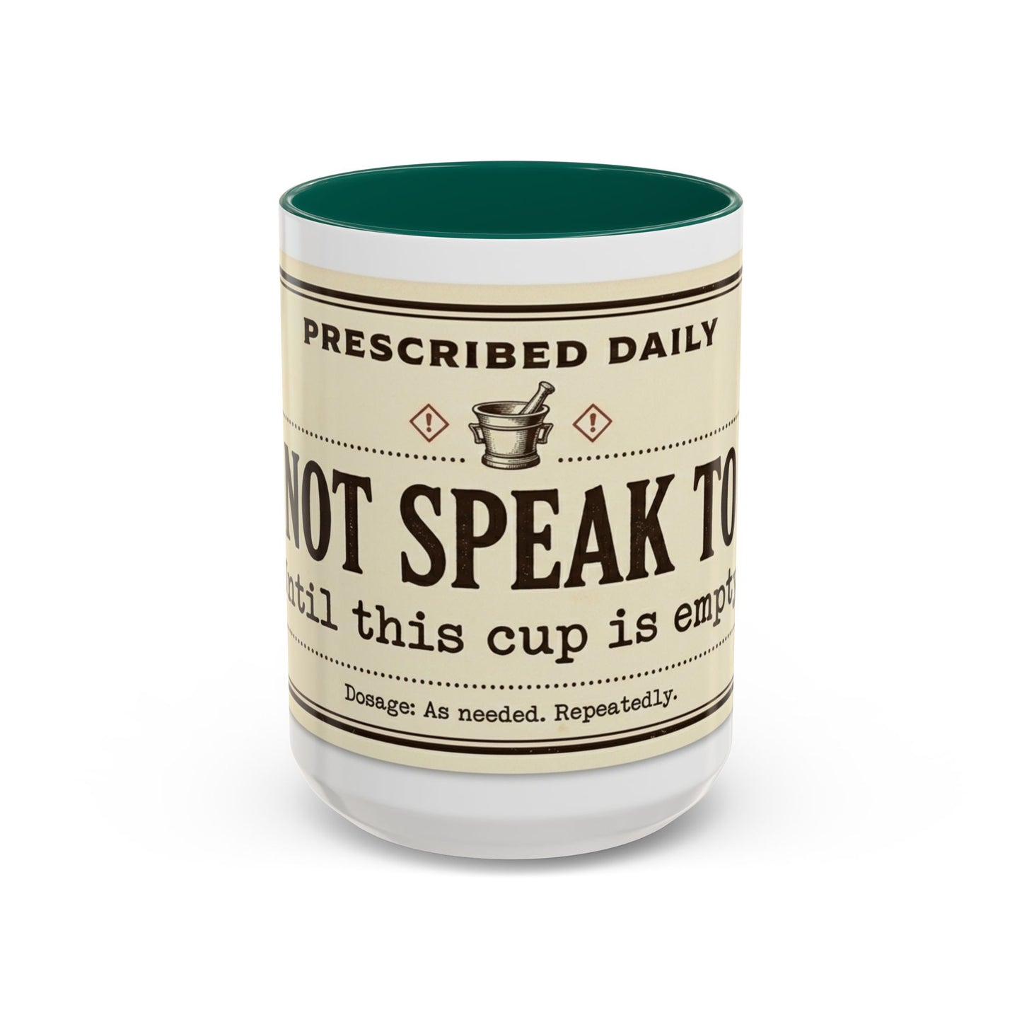 Do Not Speak To Me Mug | Prescription Coffee Mug, Funny Morning Quote
