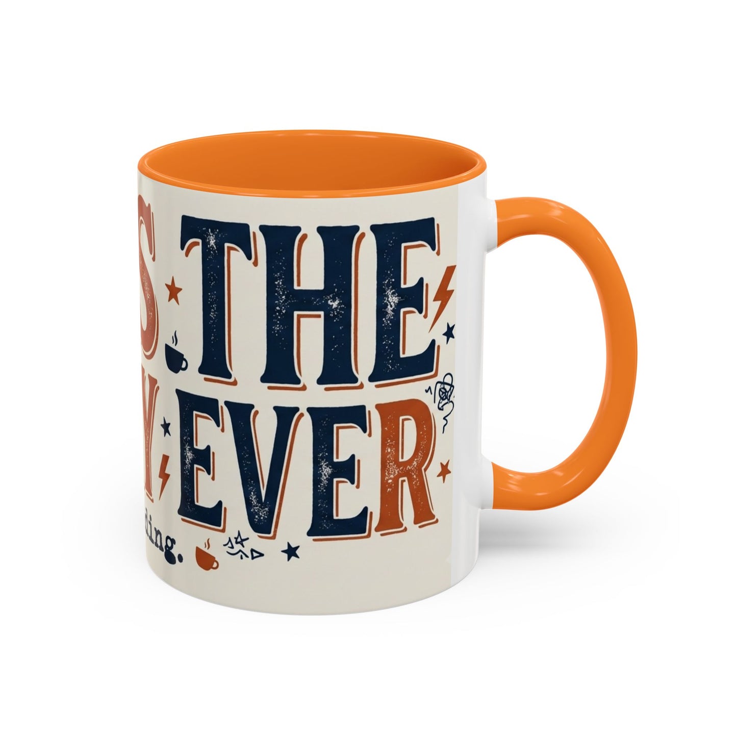 This Is The Best Day Ever mug | Retro typography coffee cup