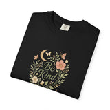 Be Kind Floral Wreath T-Shirt | Positive Quote, Boho Botanical Design