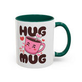 Hug in My Mug Mug | Cute Pink Cup, Heart Coffee Design