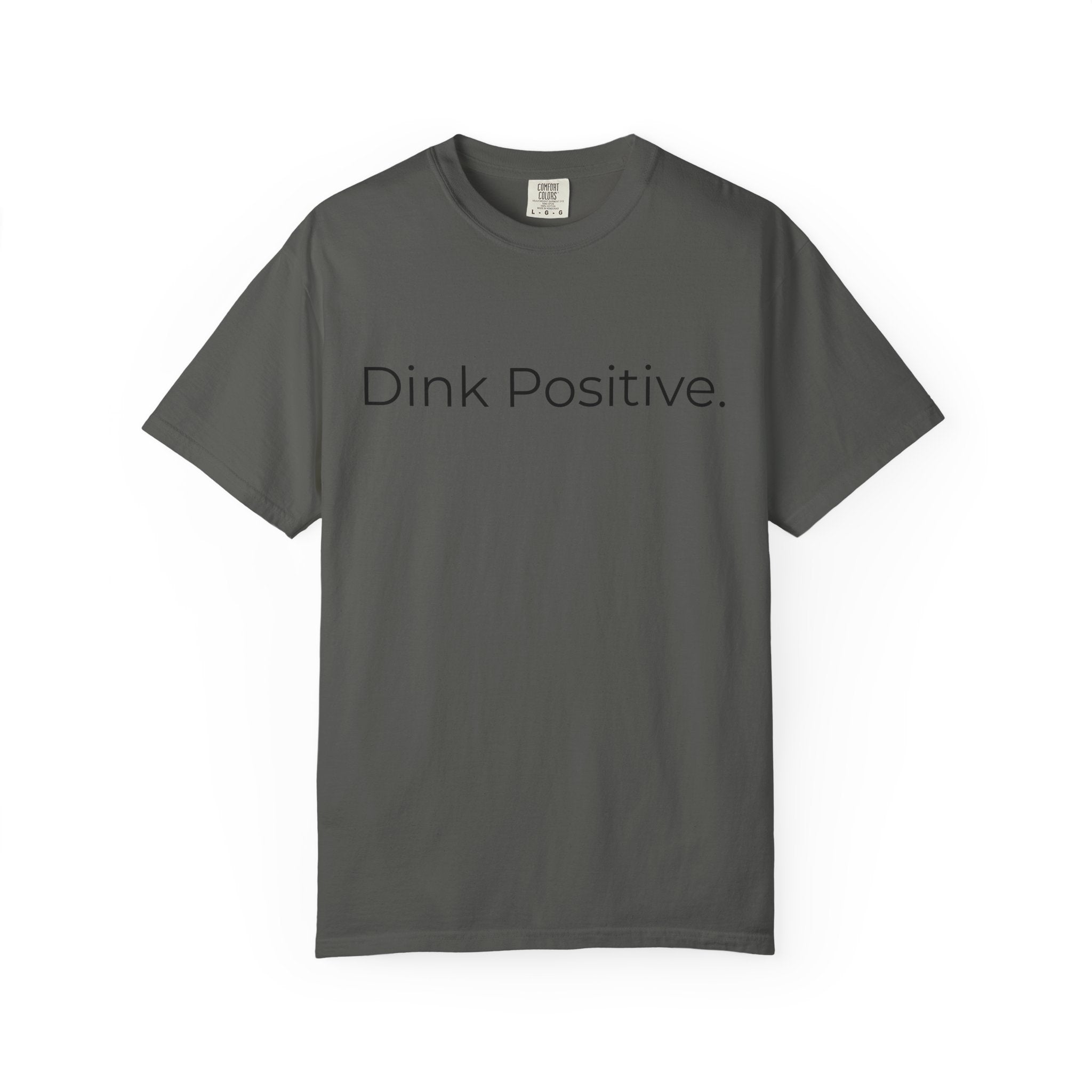 Dink Positive Pickleball Paddle T-Shirt | Pickleball Tee, Minimal Sports Design