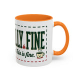 Everything Is Fine funny quote Mug | Colorful 11oz 15oz