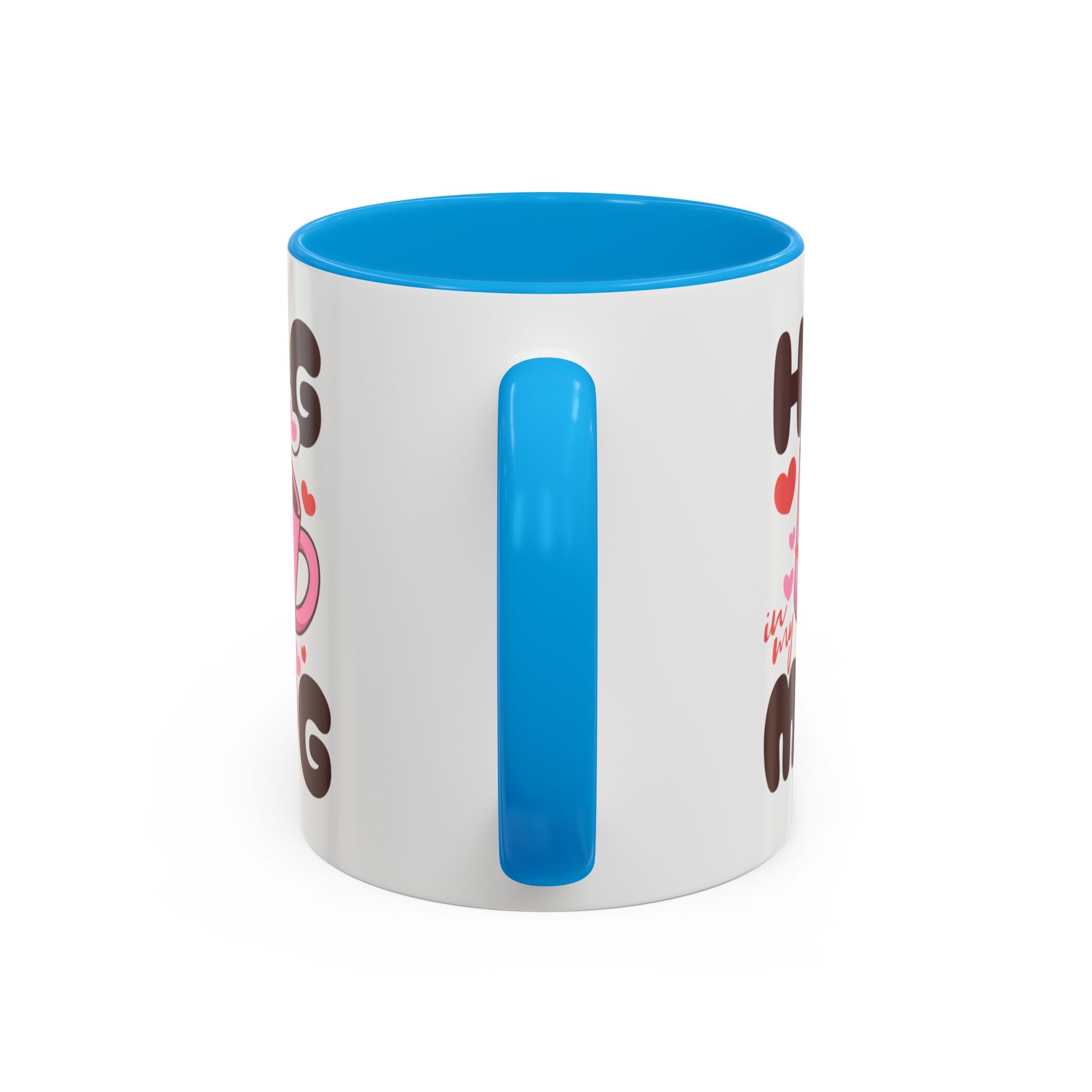 Hug in My Mug Mug | Cute Pink Cup, Heart Coffee Design