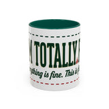 Everything Is Fine funny quote Mug | Colorful 11oz 15oz