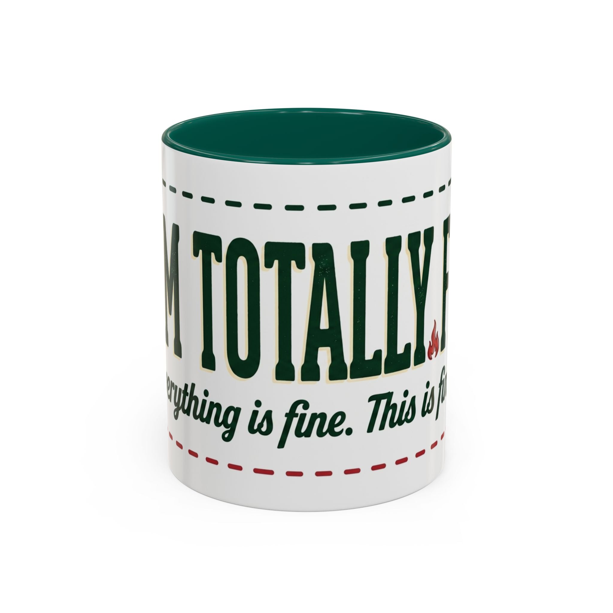 Everything Is Fine funny quote Mug | Colorful 11oz 15oz