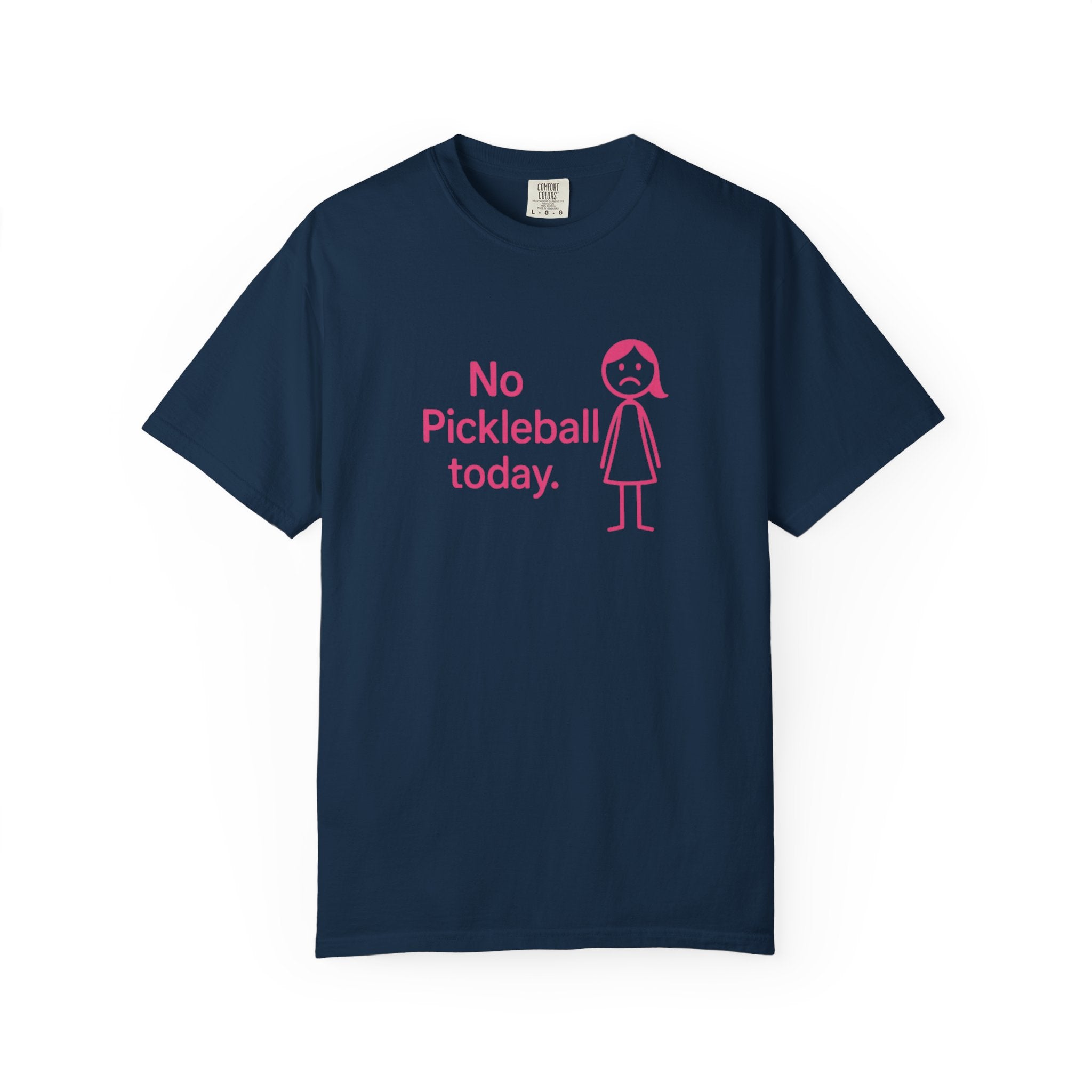 No Pickleball Today T-shirt | Funny Pickleball Saying, Pink Stick Figure Design