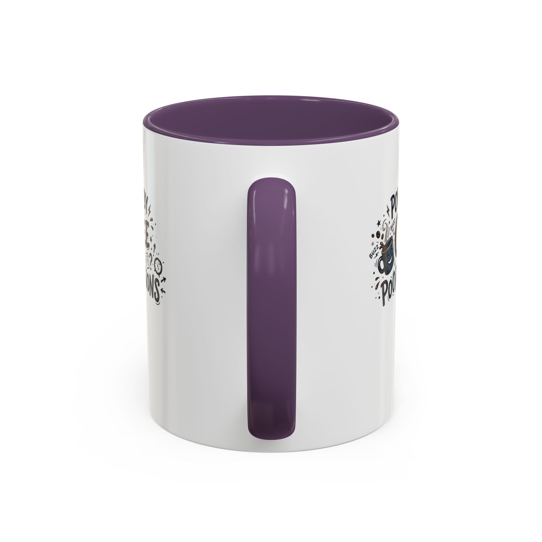 Powered by Coffee and Poor Decisions Mug | Accent Coffee Mug 11oz 15oz
