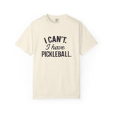 I Can't. I Have Pickleball T-shirt | Pickleball Tee, Sports Shirt