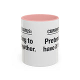 Current Status: Pretending to Have It Together mug | Accent Coffee Mug