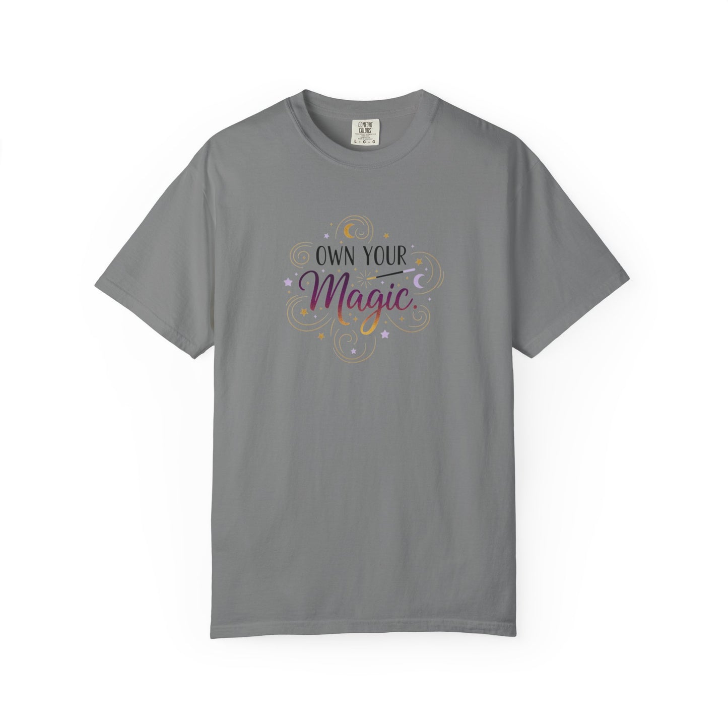 Own Your Magic T-shirt | Inspirational Typography Tee