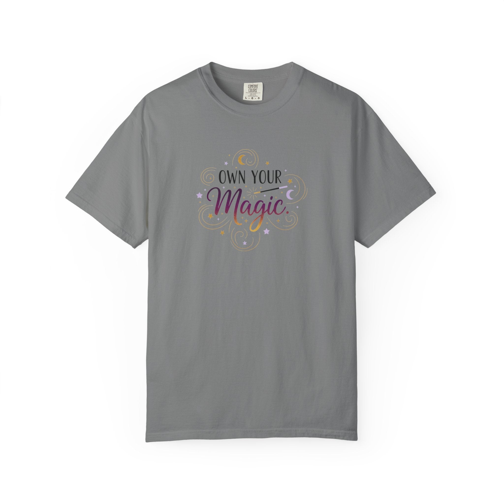 Own Your Magic T-shirt | Inspirational Typography Tee