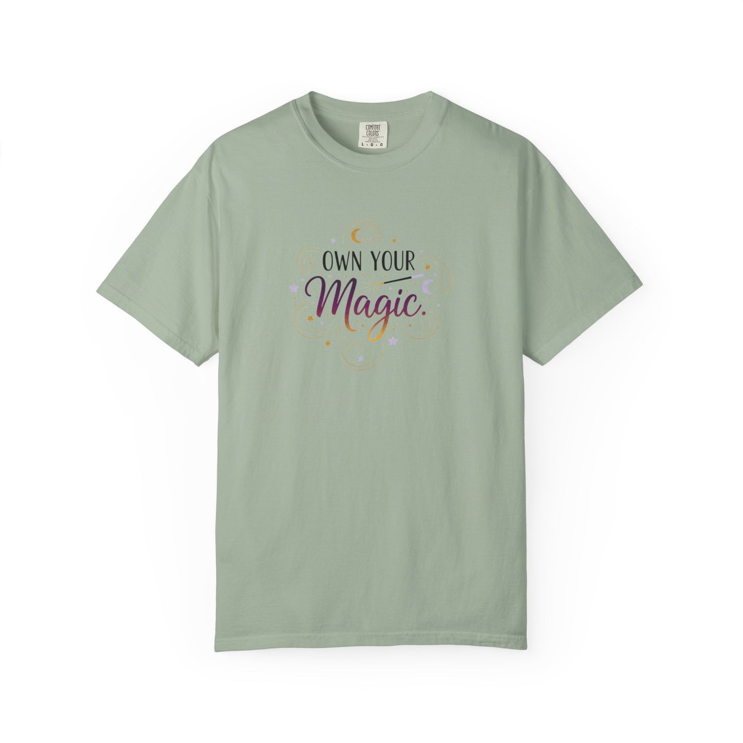 Own Your Magic T-shirt | Inspirational Typography Tee