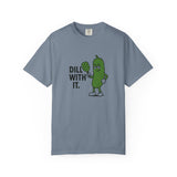 Dill With It Pickle Character T-shirt | Funny Vegan Food Pun Tee