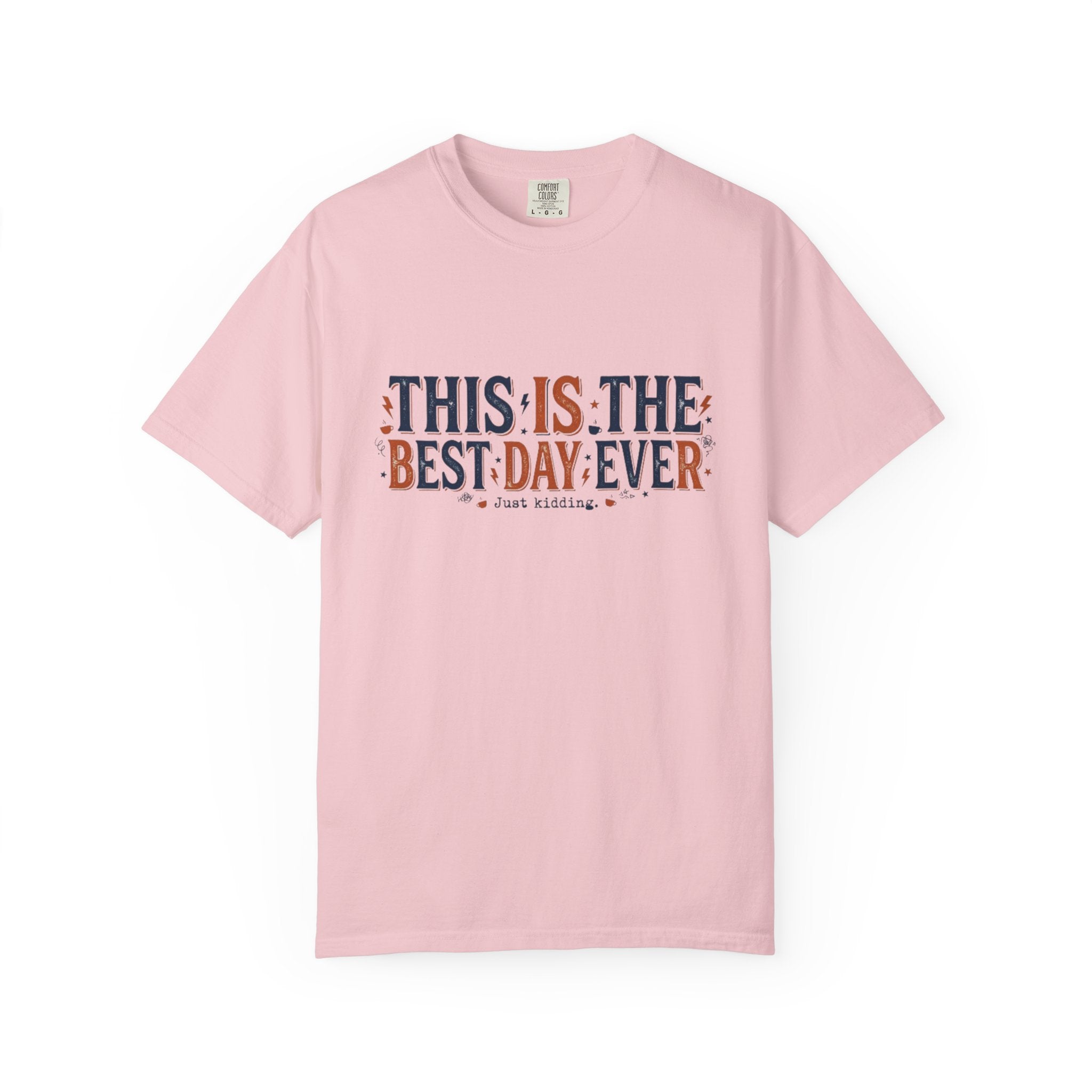 This Is The Best Day Ever shirt | Retro floral typography tee