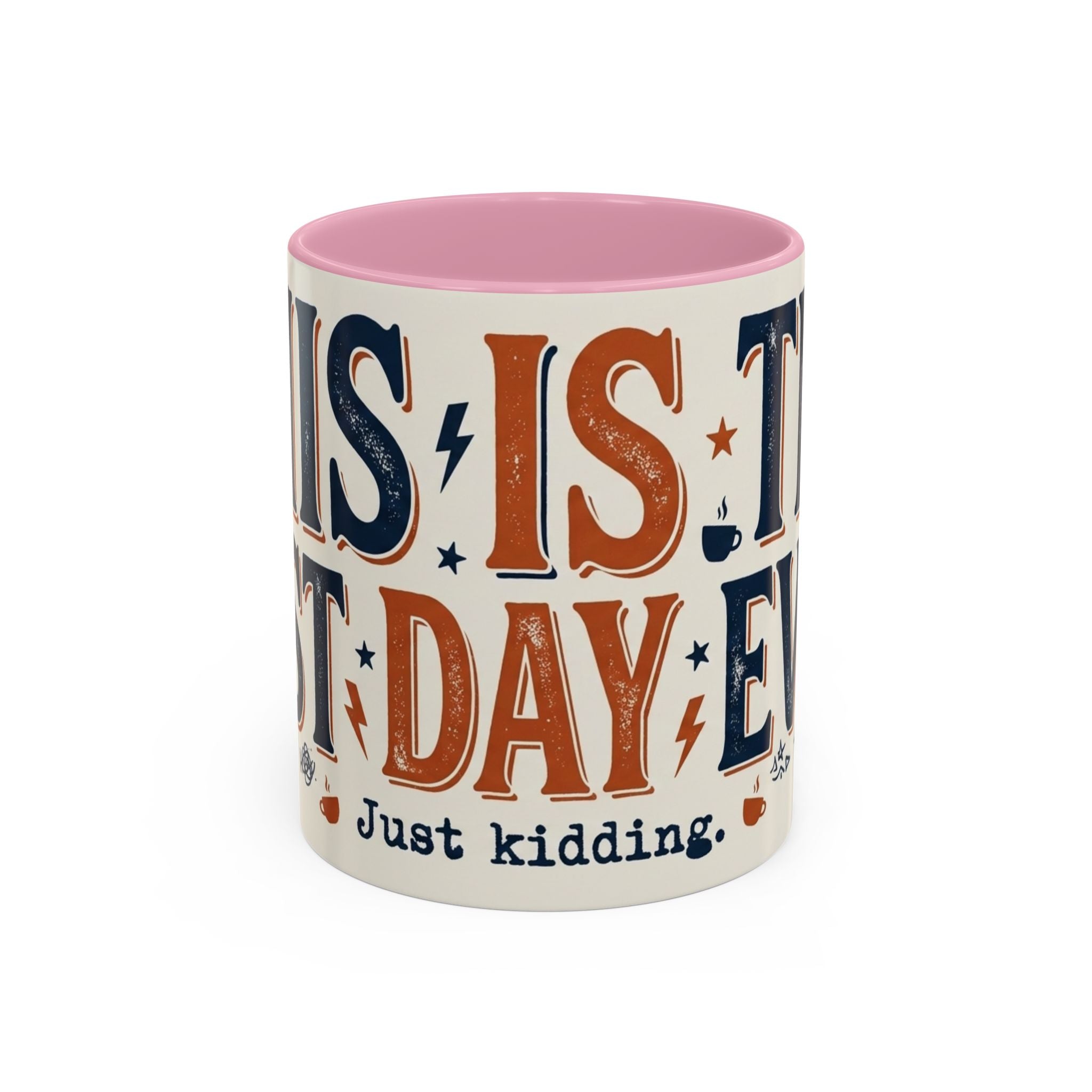 This Is The Best Day Ever mug | Retro typography coffee cup
