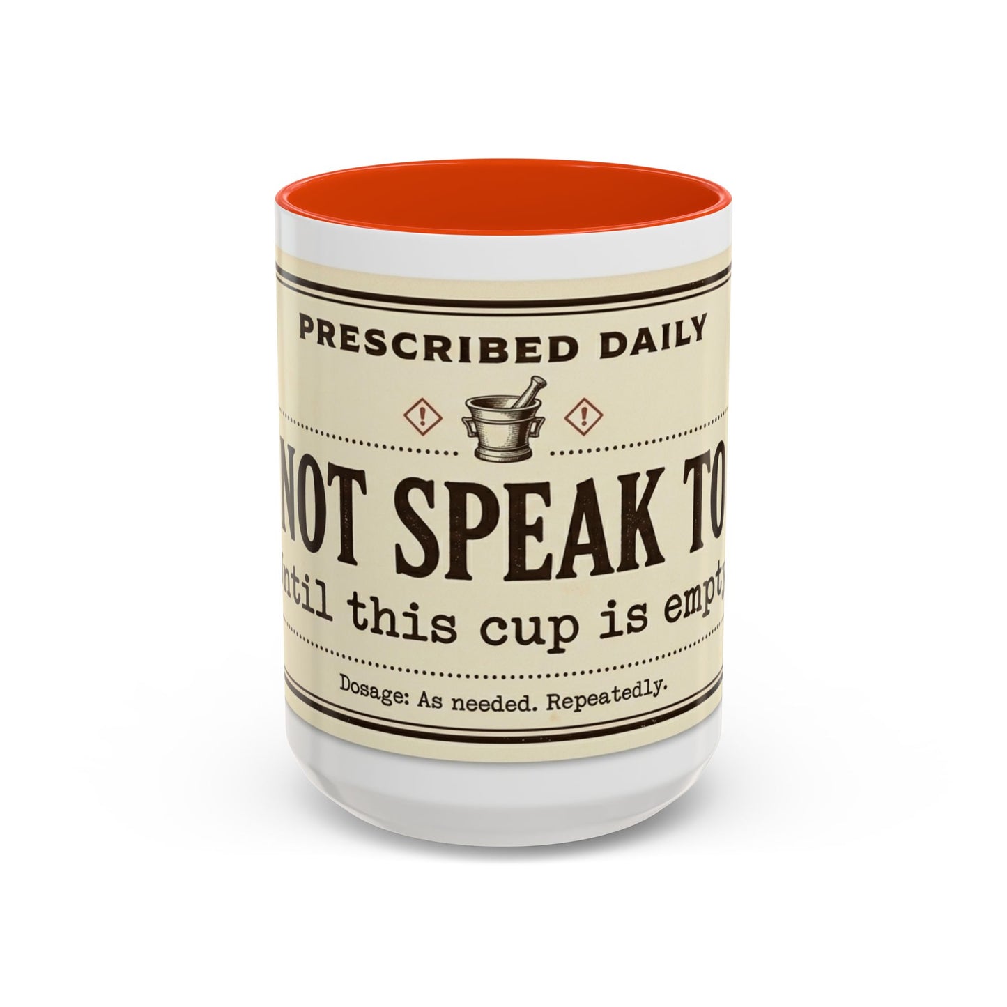 Do Not Speak To Me Mug | Prescription Coffee Mug, Funny Morning Quote