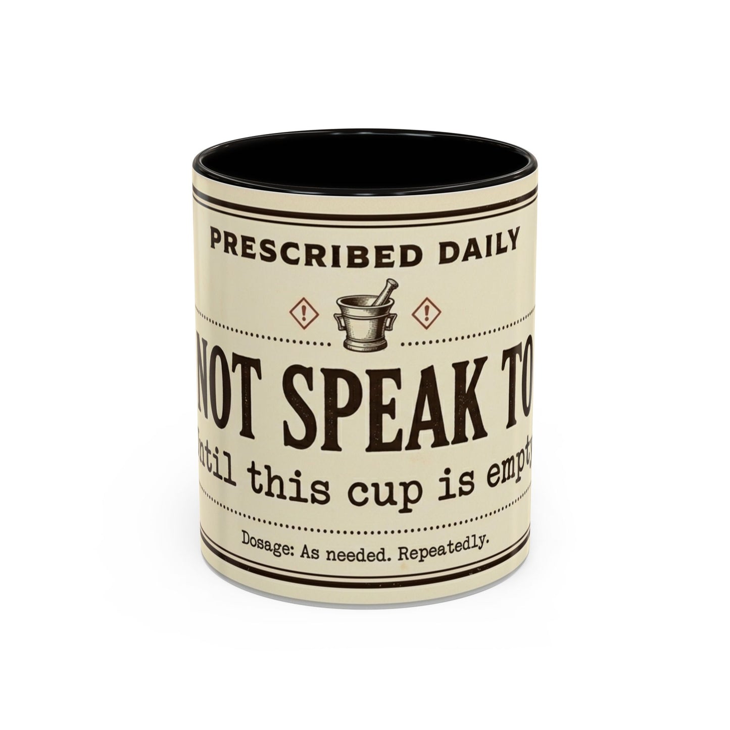 Do Not Speak To Me Mug | Prescription Coffee Mug, Funny Morning Quote