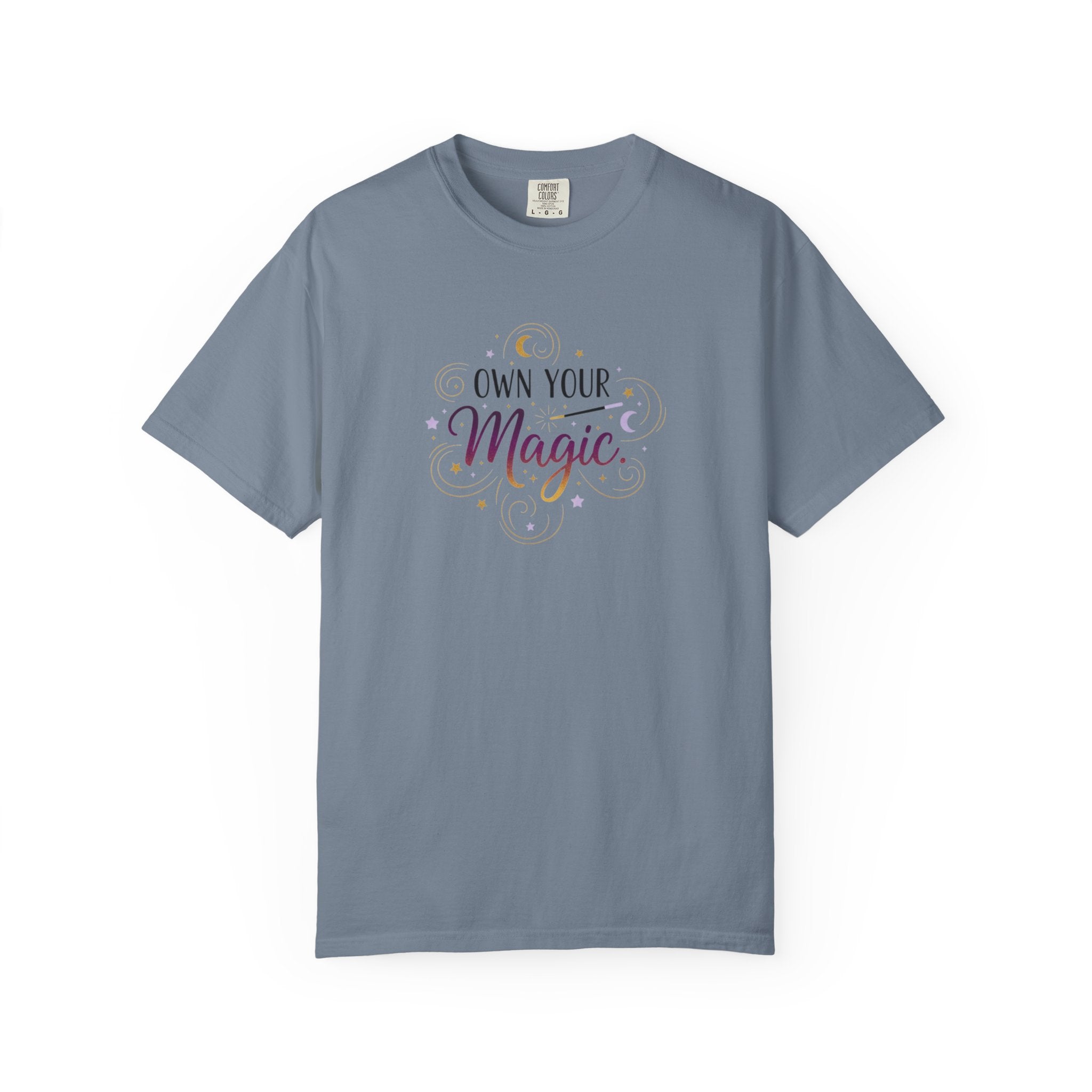 Own Your Magic T-shirt | Inspirational Typography Tee