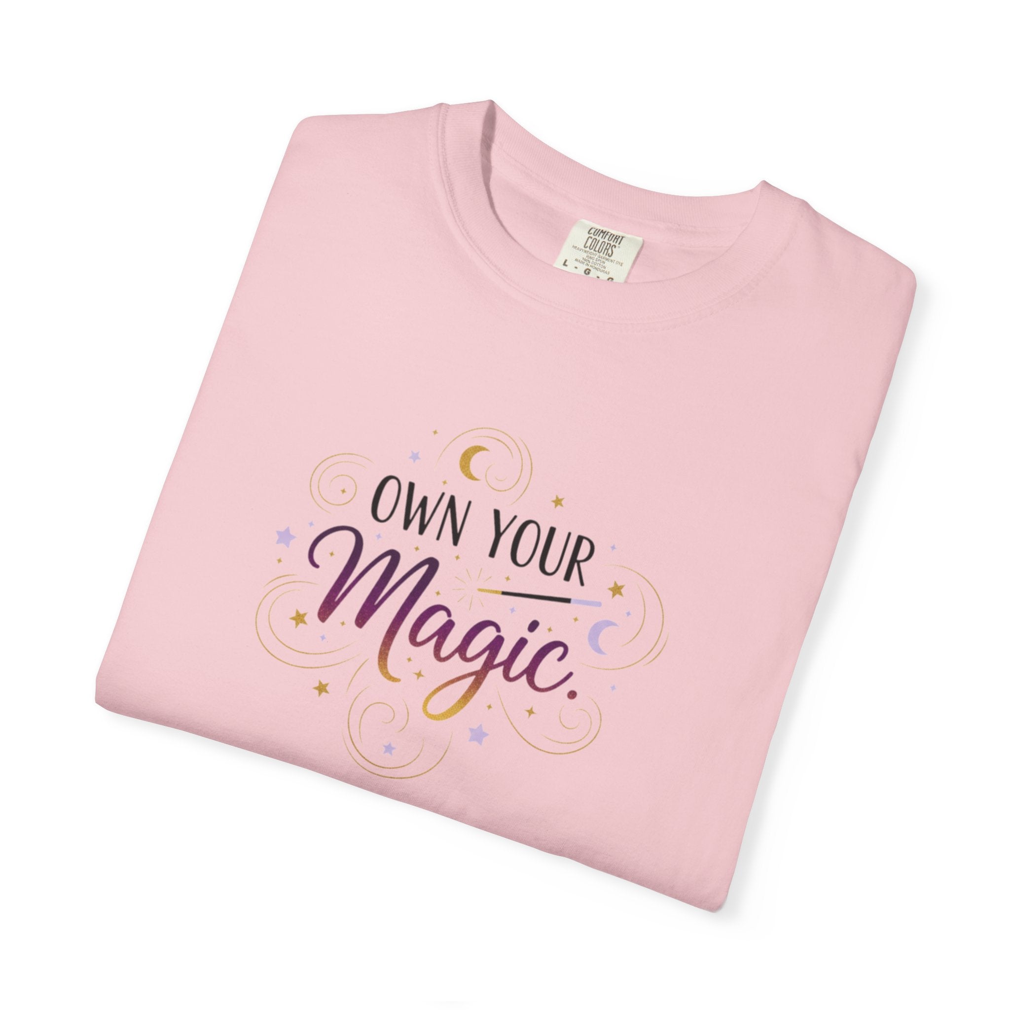 Own Your Magic T-shirt | Inspirational Typography Tee