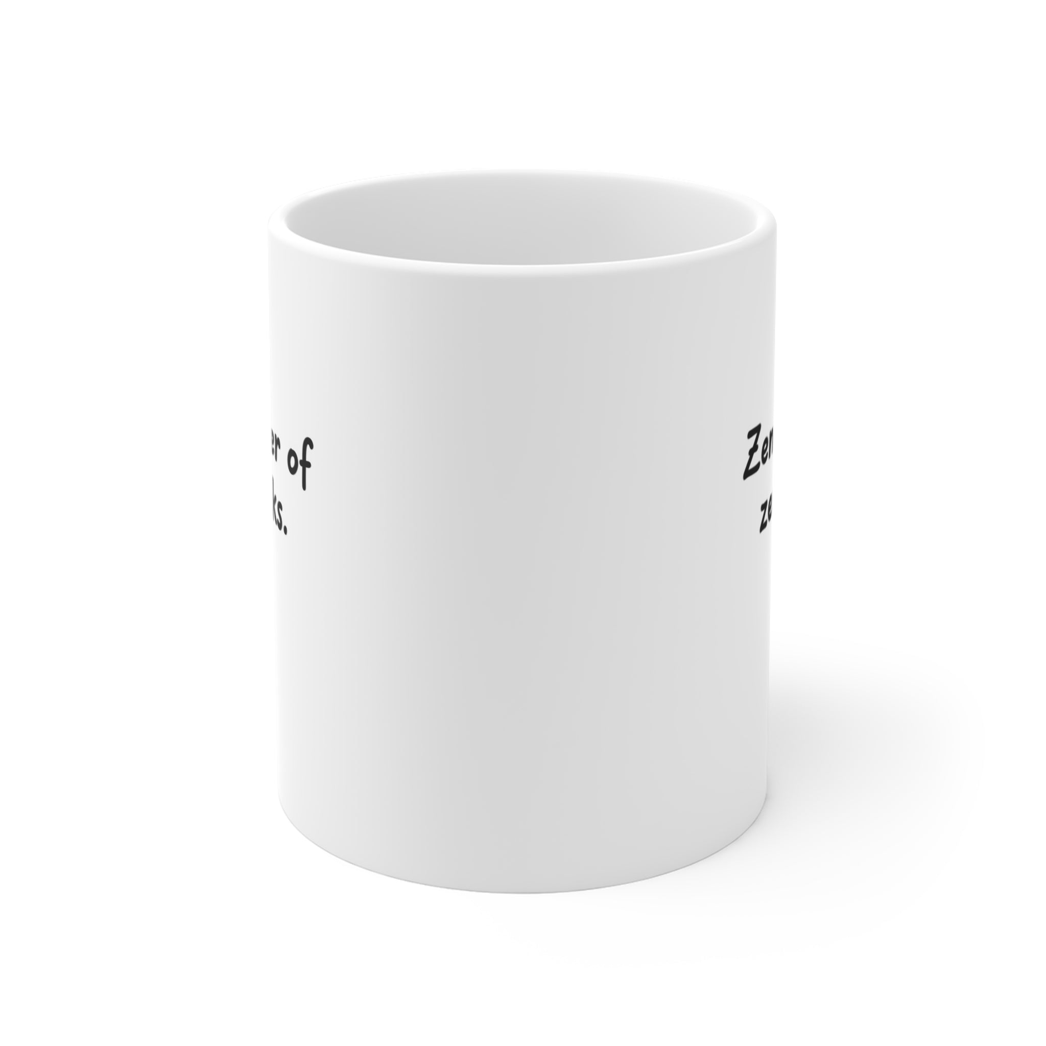 Zen master of zero f*cks Mug | Funny Quote Coffee Mug