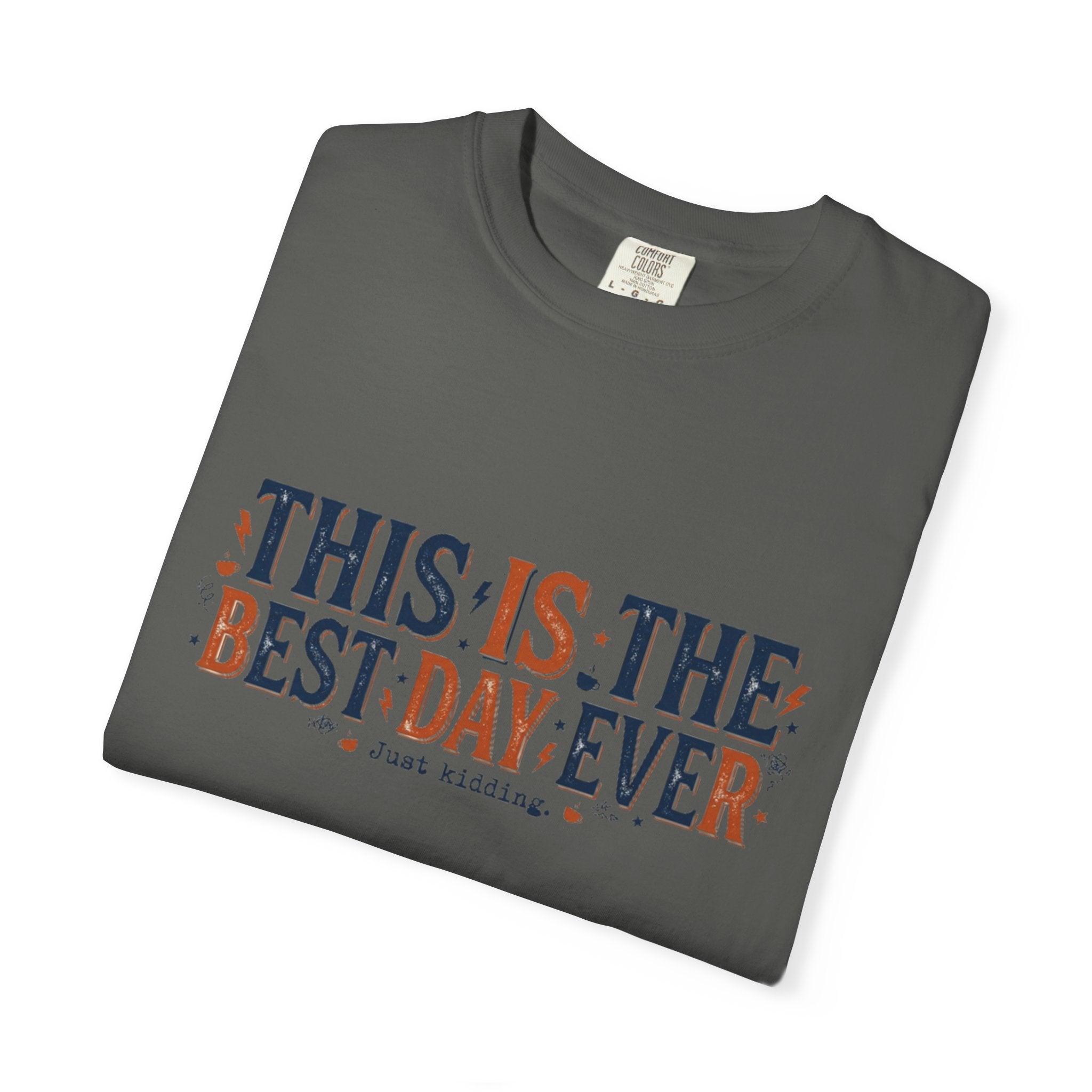 This Is The Best Day Ever shirt | Retro floral typography tee