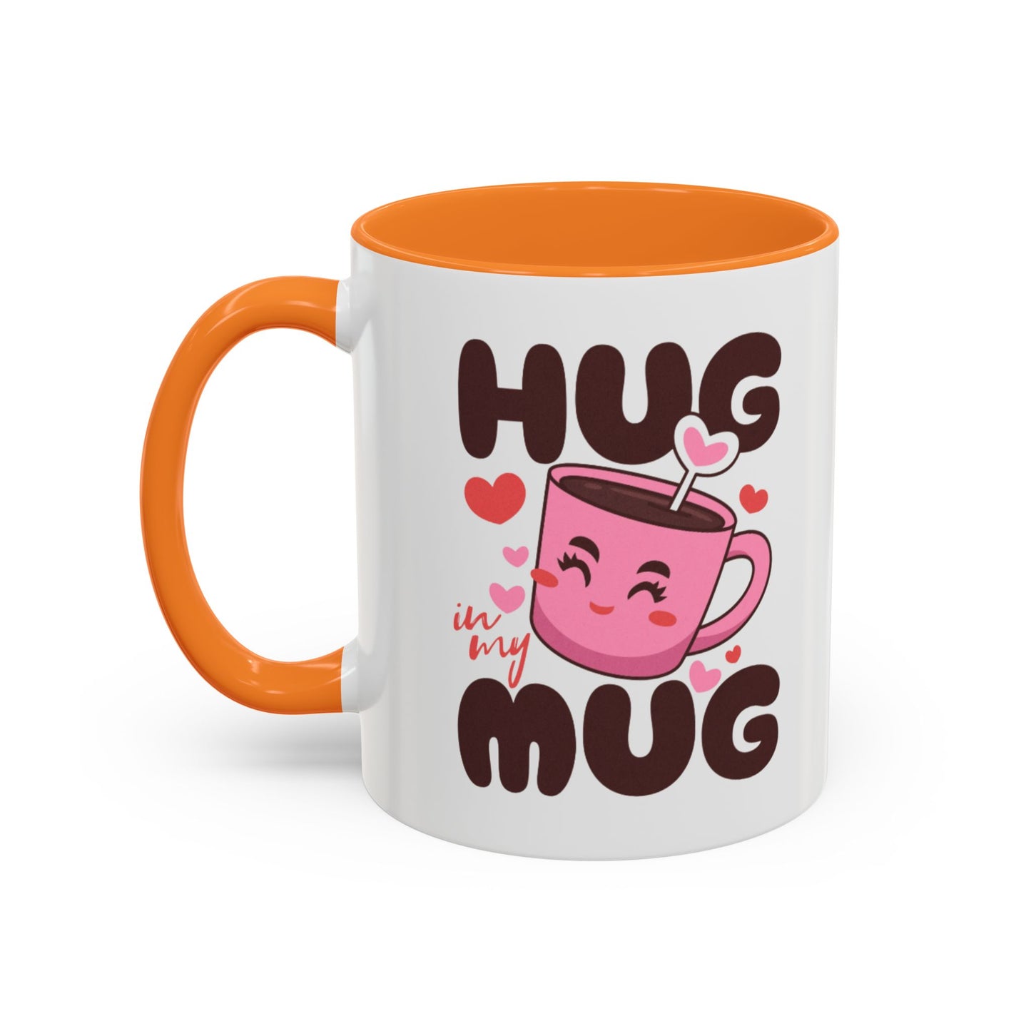 Hug in My Mug Mug | Cute Pink Cup, Heart Coffee Design
