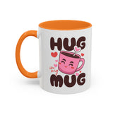 Hug in My Mug Mug | Cute Pink Cup, Heart Coffee Design