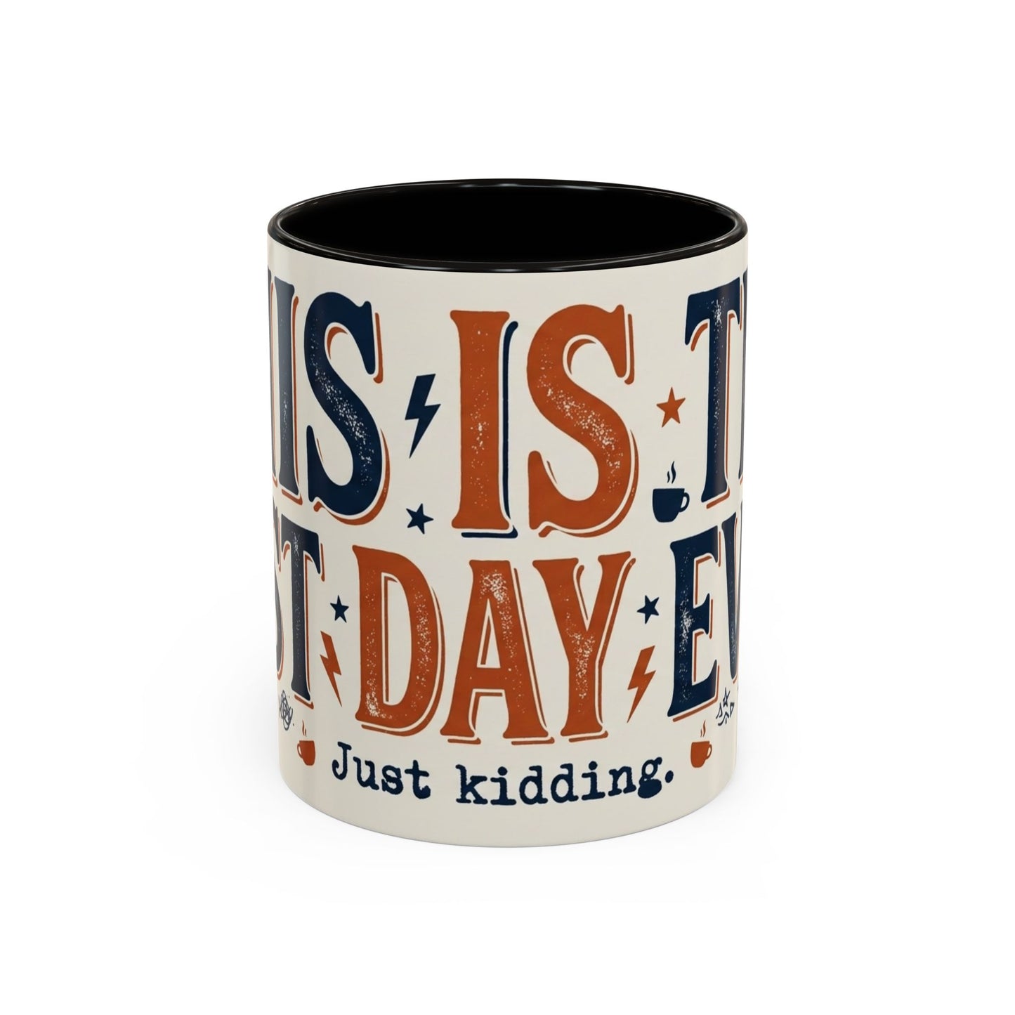 This Is The Best Day Ever mug | Retro typography coffee cup
