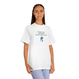 Pickleball Doesnt Play By Itself T-Shirt | Paddle Graphic Tee