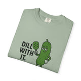 Dill With It Pickle Character T-shirt | Funny Vegan Food Pun Tee