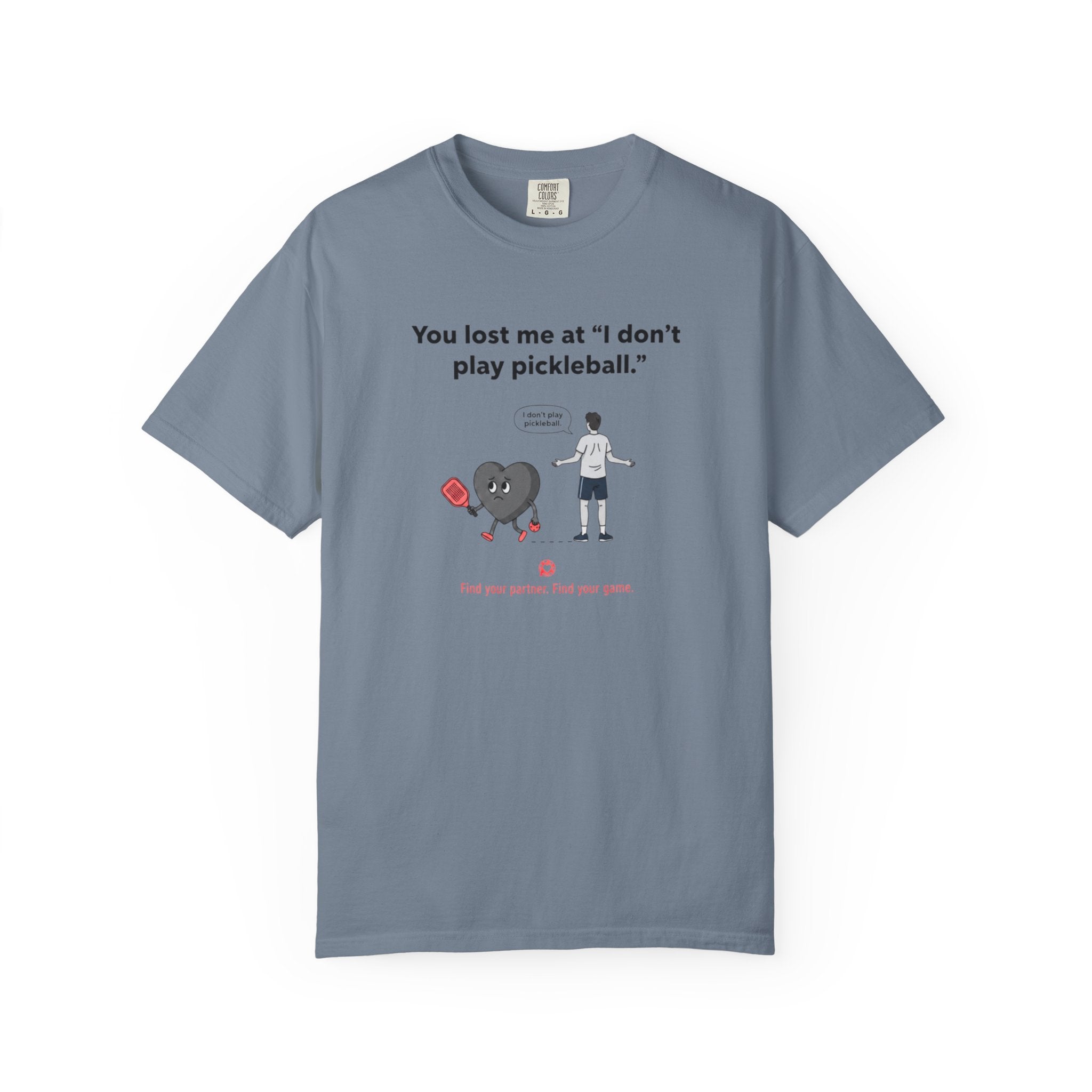 I Don't Play Pickleball Unisex Garment-Dyed T-shirt