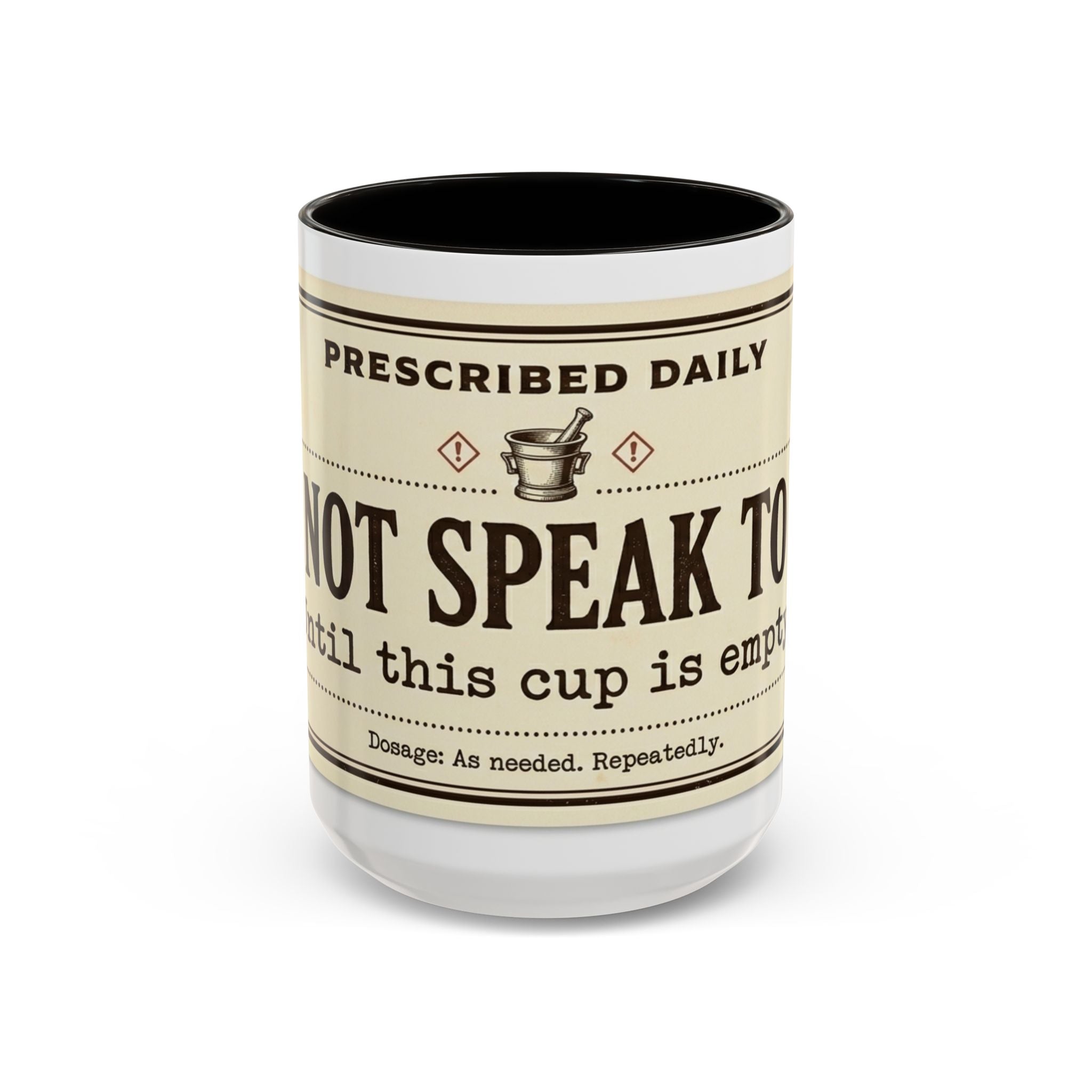 Do Not Speak To Me Mug | Prescription Coffee Mug, Funny Morning Quote