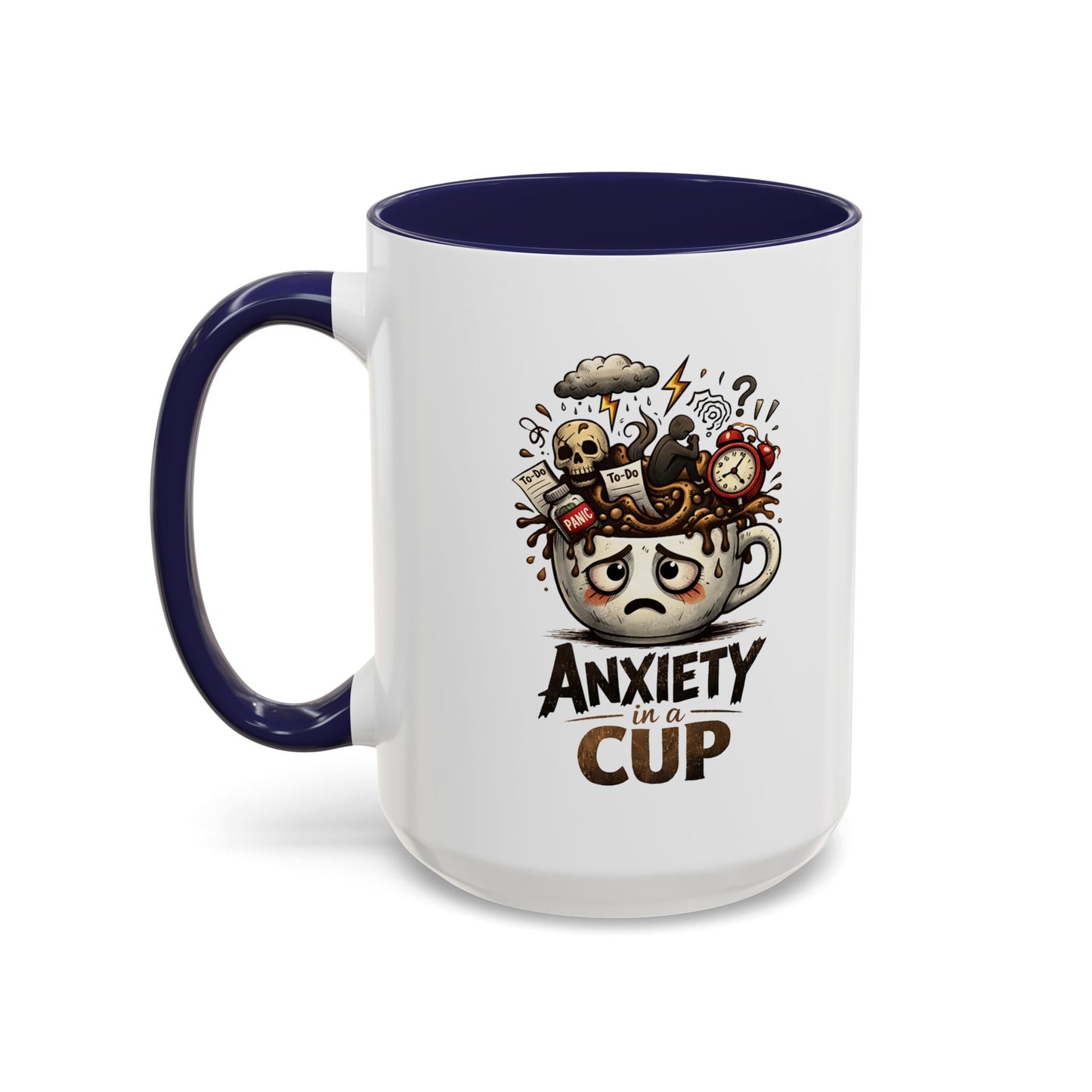 Anxiety in a Cup Coffee Mug | Accent 11oz 15oz