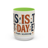 This Is The Best Day Ever mug | Retro typography coffee cup