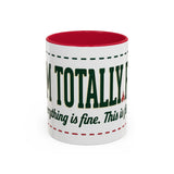 Everything Is Fine funny quote Mug | Colorful 11oz 15oz