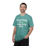 I'm Not Lazy I'm On Energy Saving Mode T-Shirt | Funny Sarcastic Quote