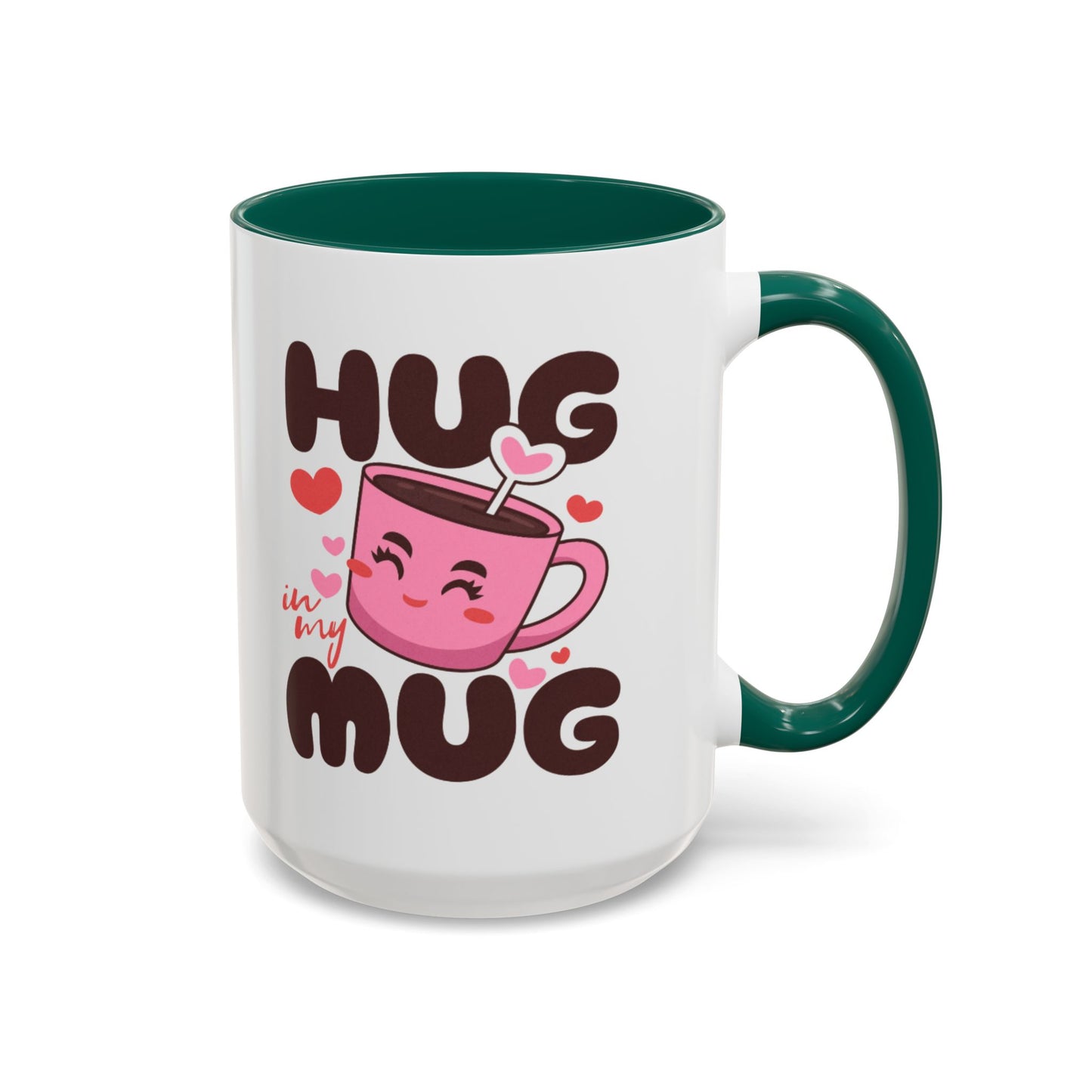 Hug in My Mug Mug | Cute Pink Cup, Heart Coffee Design
