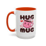 Hug in My Mug Mug | Cute Pink Cup, Heart Coffee Design