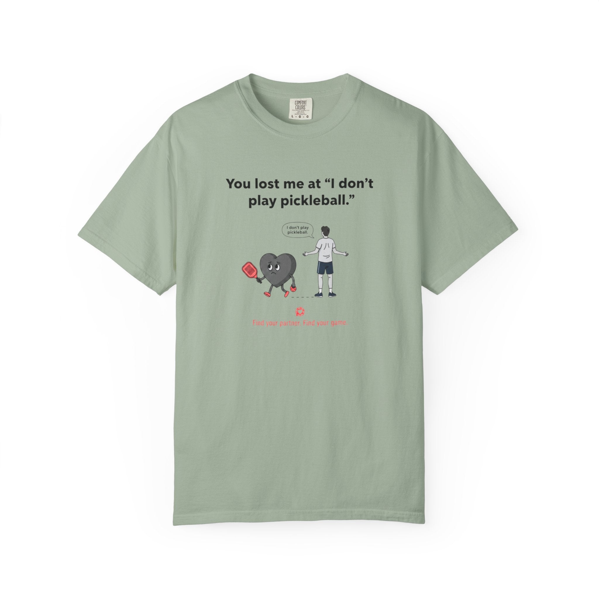 I Don't Play Pickleball Unisex Garment-Dyed T-shirt