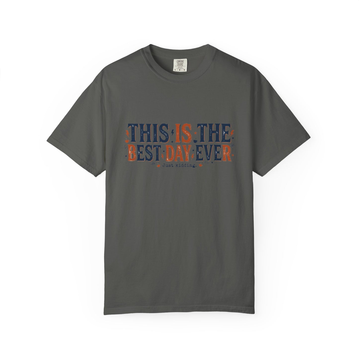 This Is The Best Day Ever shirt | Retro floral typography tee