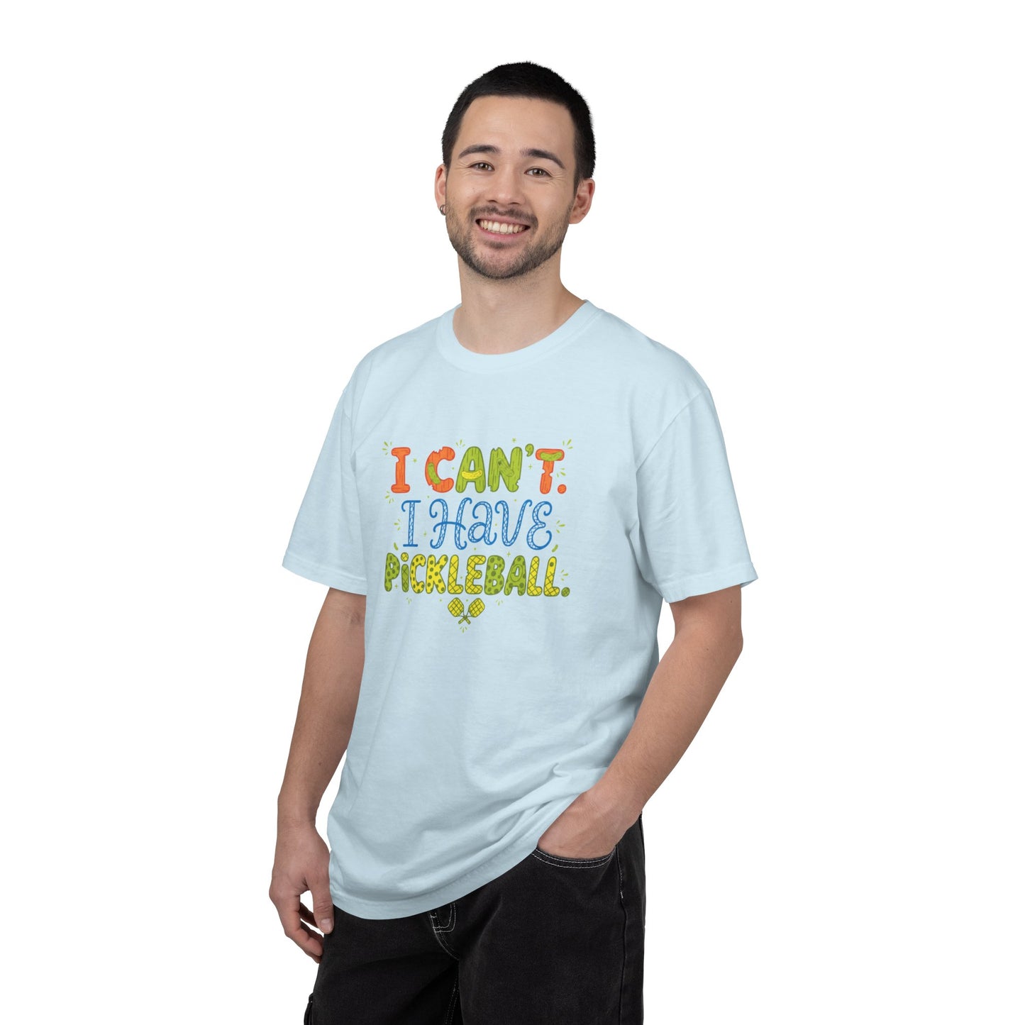 I Can't I Have Pickleball T-Shirt | Pickleball Funny Graphic Tee