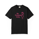 No Pickleball Today T-shirt | Funny Pickleball Saying, Pink Stick Figure Design