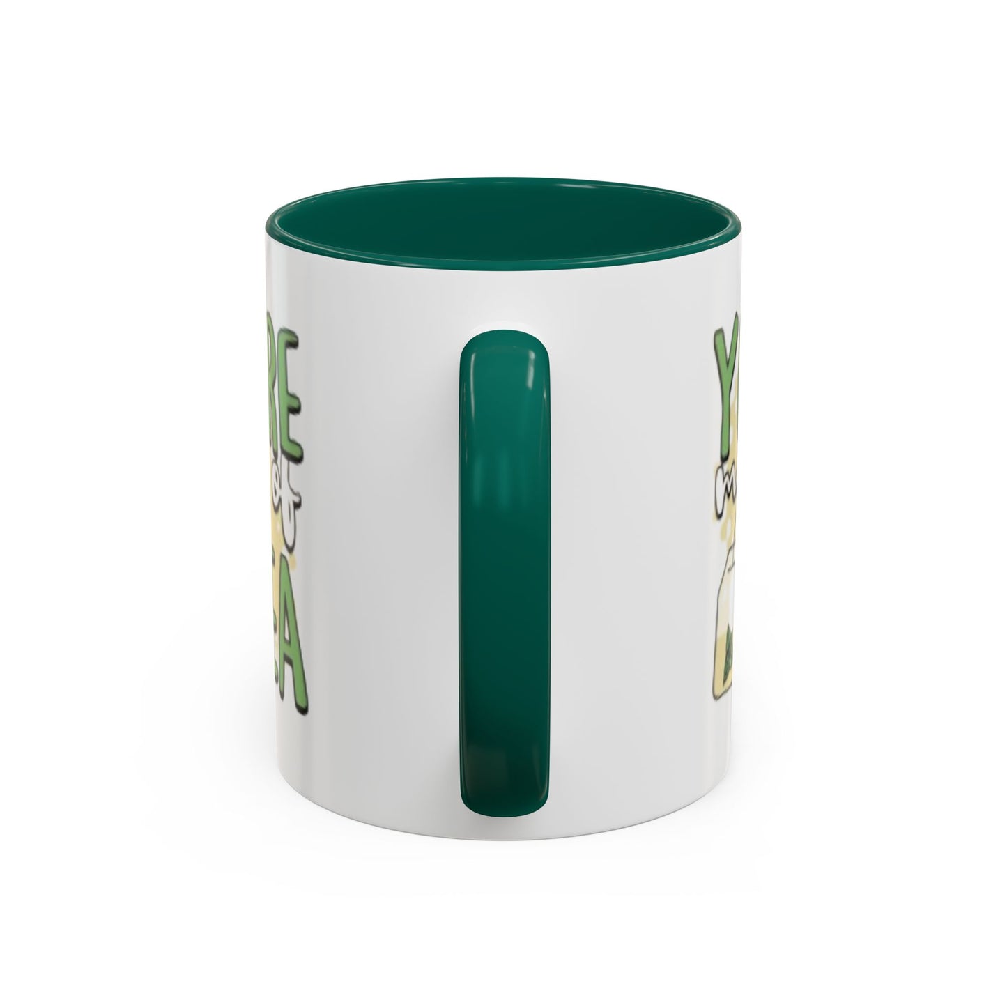 You Are My Cup Of Tea mug | Ceramic Tea Quote Mug, 11oz 15oz