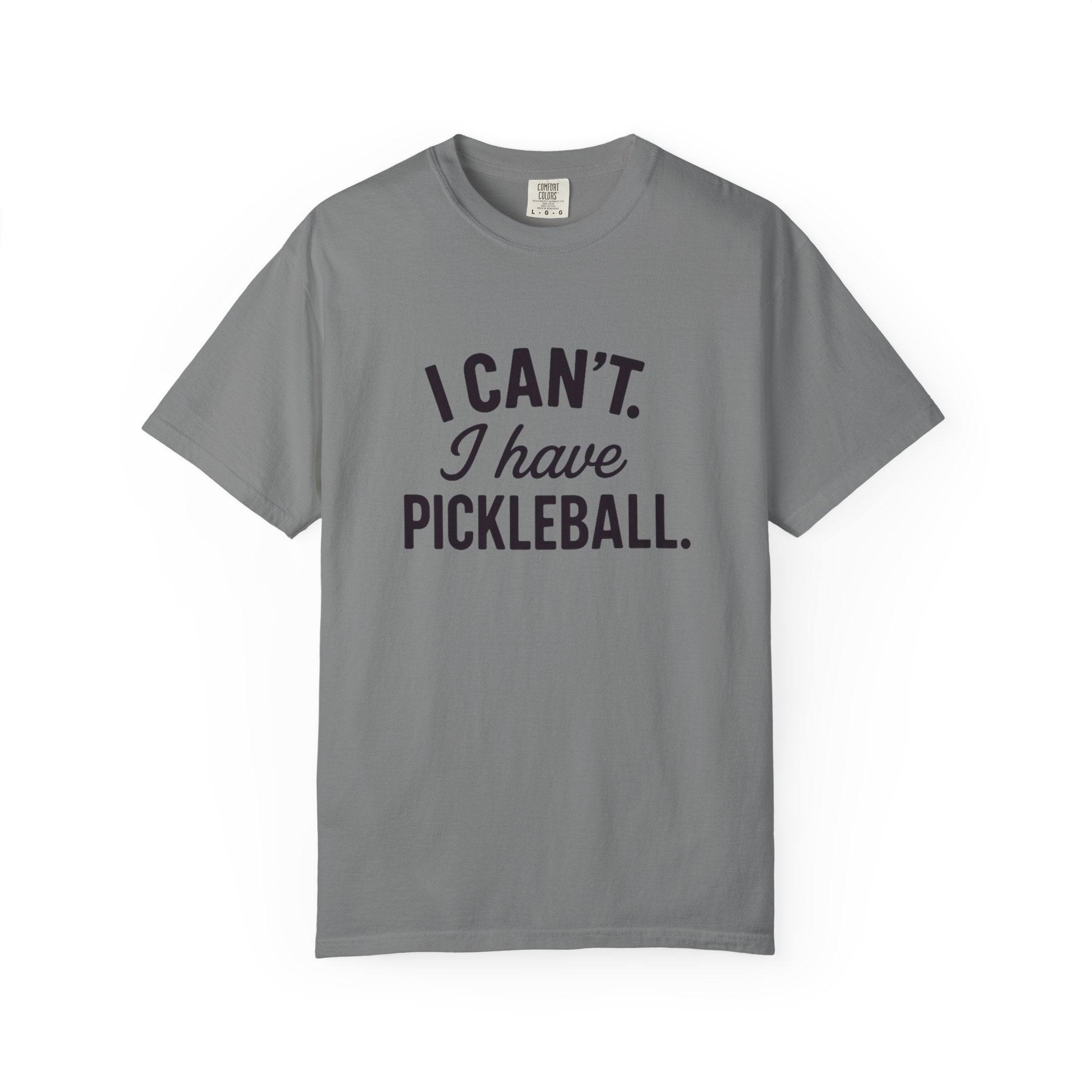 I Can't. I Have Pickleball T-shirt | Pickleball Tee, Sports Shirt