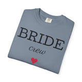Bride Crew T-Shirt | Bachelorette Party Tee, Heart Bridesmaid Shirt