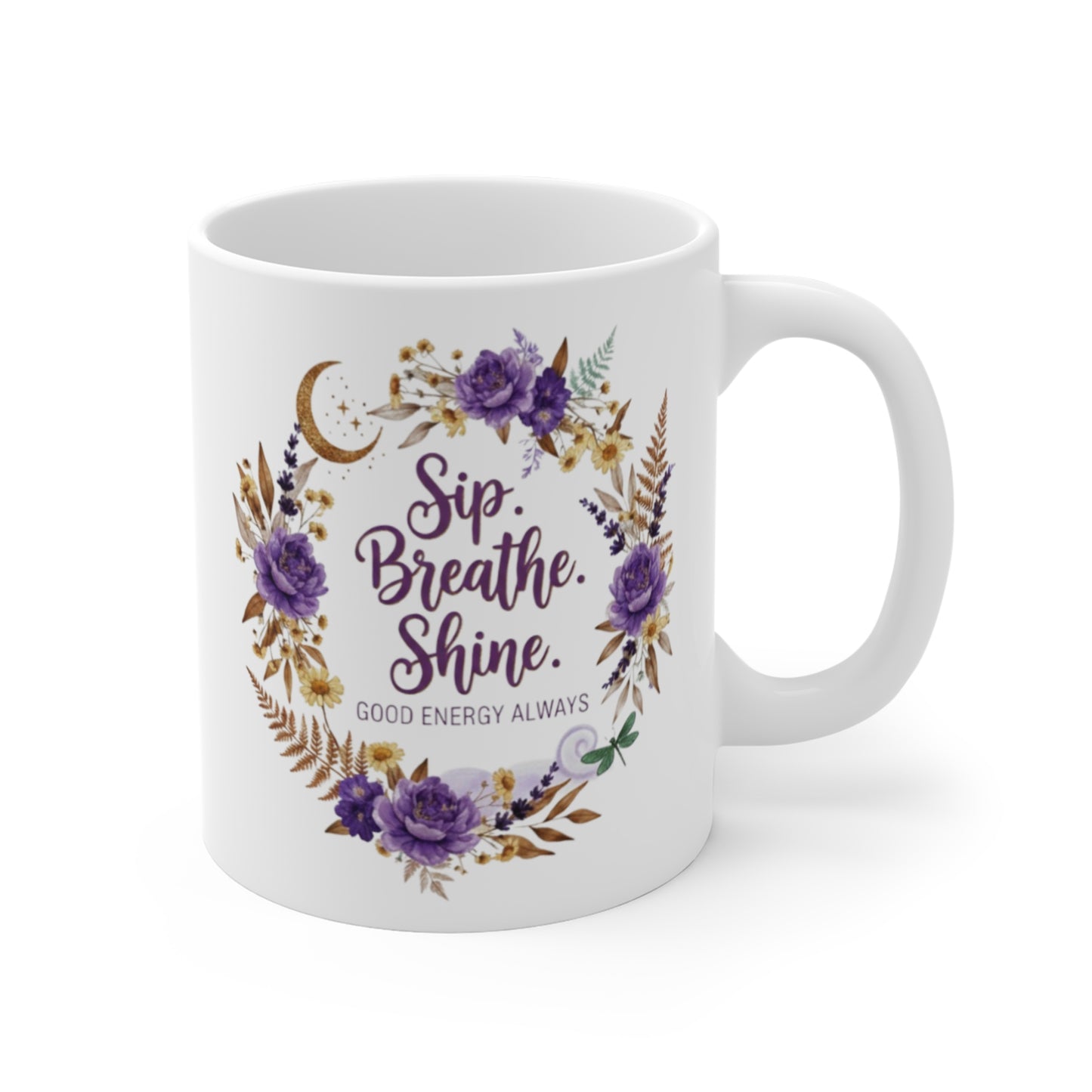 Sip Breathe Shine mug | Floral wreath, purple roses, celestial crescent