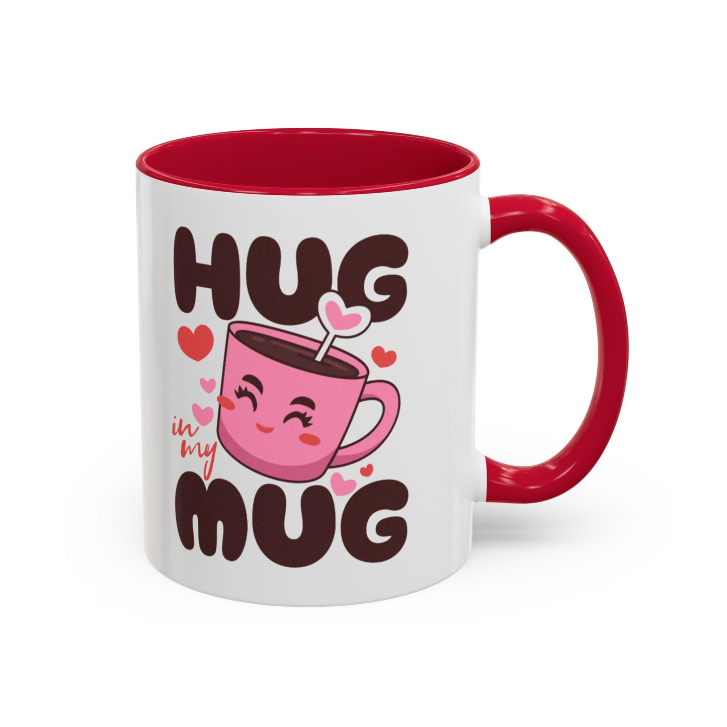 Hug in My Mug Mug | Cute Pink Cup, Heart Coffee Design