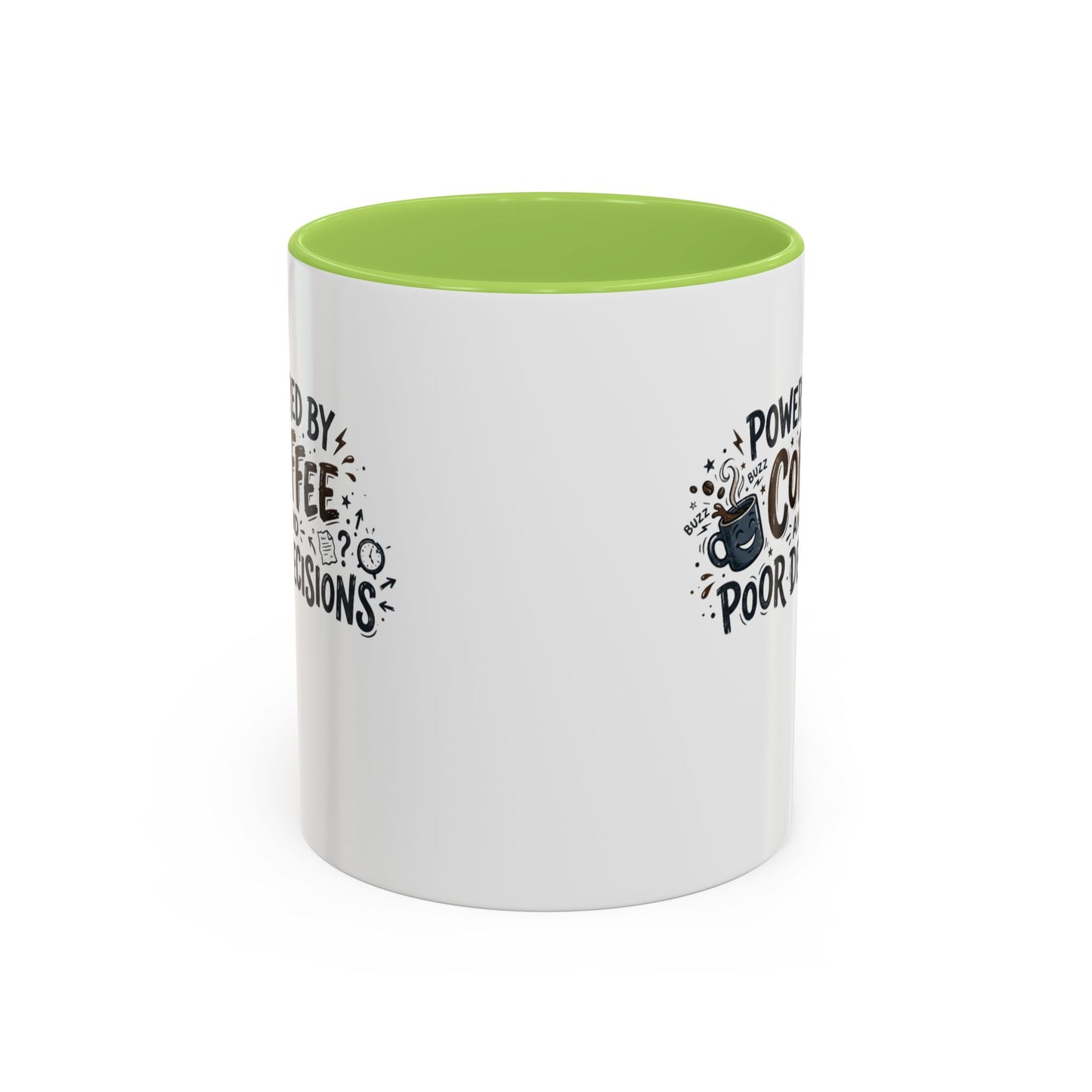 Powered by Coffee and Poor Decisions Mug | Accent Coffee Mug 11oz 15oz