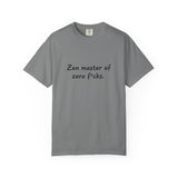 Zen Master of Zero F*cks T-shirt | Funny Sarcastic Text Tee